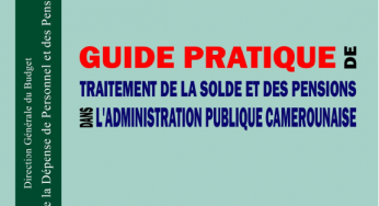Guide pratique de traitement de la solde et des pensions dans l’administration publique camerounaise