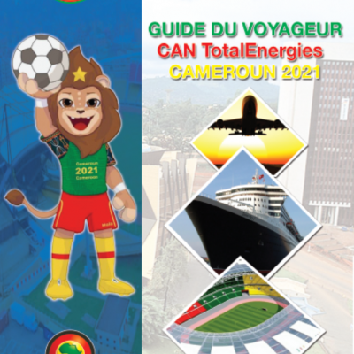 Guide du voyageur CAN TotalEnergies Cameroun 2021
