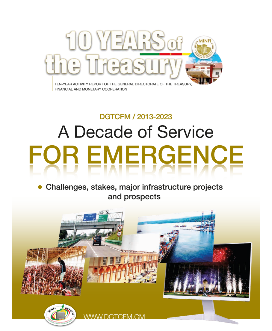 2013-2023 Ten years activity report of the General Directorate of The Treasury Financial and Monetary Cooperation.