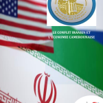 Le conflit iranien et ses répercussions sur l’économie camerounaise